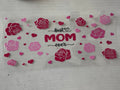 Best mom ever cup wrap