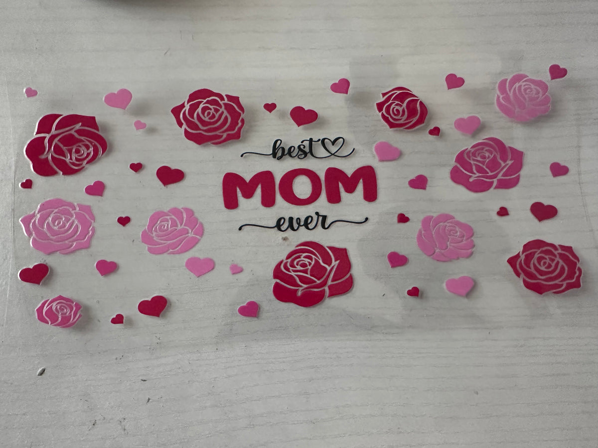 Best mom ever cup wrap